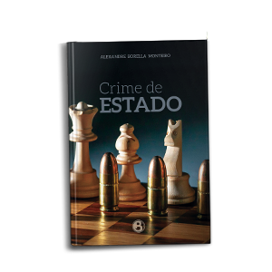 crime de estado  Alexandre Borella Monteiro